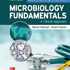 Laboratory Manual for Microbiology Fundamentals A Clinical Approach 4th Edition