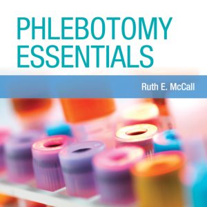 Phlebotomy Essentials 8th Edition